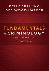 Fundamentals of Criminology : New Dimensions 2nd