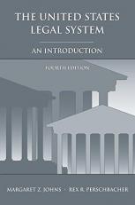 The United States Legal System : An Introduction 4th