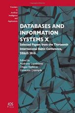 Databases and Information Systems X : Selected Papers from the Thirteenth International Baltic Conference, DB&IS 2018