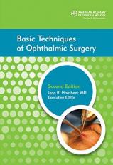 Basic Techniques of Ophthalmic Surgery 2nd