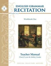 English Grammar Recitation, Workbook One, Teacher Manual