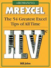 MrExcel LIVe : The 54 Greatest Excel Tips of All Time 
