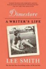 Dimestore : A Writer's Life 