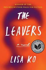 The Leavers (National Book Award Finalist) : A Novel 