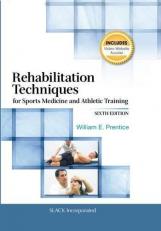 Rehabilitation Techniques for Sports Medicine and Athletic Training with Access 6th