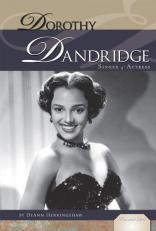 Dorothy Dandridge : Singer and Actress 