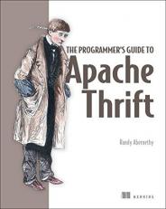 Programmer's Guide to Apache Thrift 