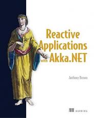 Reactive Applications with Akka. NET 