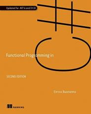 Functional Programming in C# 2nd