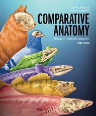 Comparative Anatomy : Manual of Vertebrate Dissection 3rd