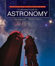 Exploring the Universe : A Laboratory Guide for Astronomy 