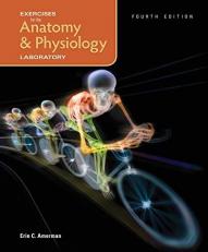 Exercises for Anatomy and Physiology Laboratory 4th