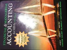 Financial and Managerial Accounting for MBAs with Access 5th