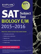 Kaplan SAT Subject Test Biology E/M 2015-2016 2nd