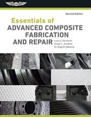 Essentials of Advanced Composite Fabrication and Repair 2nd