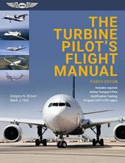 The Turbine Pilot's Flight Manual 4th