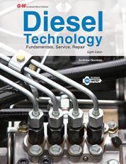 Diesel Technology : Fundamentals, Service, Repair 8th