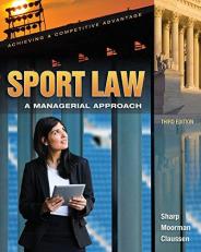 Sport Law : A Managerial Approach 3rd