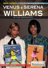 Venus and Serena Williams in the Community 