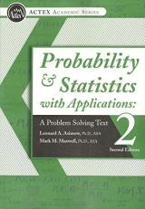 Probability and Statistics with Applications : A Problem Solving Text 