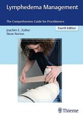 Lymphedema Management : The Comprehensive Guide for Practitioners 4th