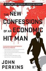 The New Confessions of an Economic Hit Man 2nd