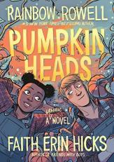 Pumpkinheads : A Graphic Novel 