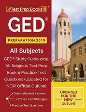 GED Preparation 2019 All Subjects : GED Study Guide 2019 All Subjects Test Prep Book & Practice Test Questions (Updated for New Official Outline) 
