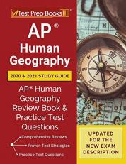 AP Human Geography 2020 and 2021 Study Guide : AP Human Geography Review Book and Practice Test Questions [Updated for the New Exam Description] 
