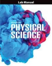 Physical Science Student Lab Manual (6th ed.)