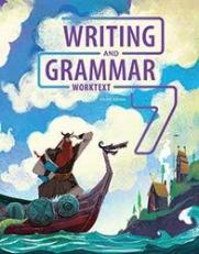 Writing and Grammar Worktext, Grade 7