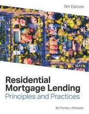 Residential Mortgage Lending : Principles and Practices 7th