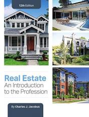 Real Estate : An Introduction to the Profession 12th