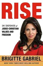 Rise : In Defense of Judeo-Christian Values and Freedom 