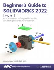 Beginner's Guide To Solidworks 2022 - Level I 16th