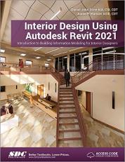Interior Design Using Autodesk Revit 2021 with Code 