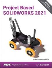 Project Based SOLIDWORKS 2021 with Access 