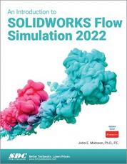 An Introduction to SOLIDWORKS Flow Simulation 2022 