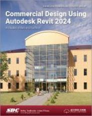 Commercial Design Using Autodesk Revit 2024 with Access 