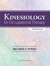 Kinesiology for Occupational Therapy 3rd