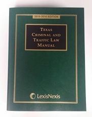 Texas Criminal and Traffic Law Man. 15-16