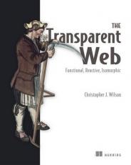 The Transparent Web : Functional, Reactive, Isomorphic 