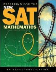 Preparing for the New SAT : Mathematics Student Edition 
