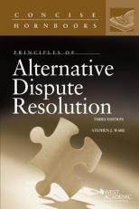 Principles of Alternative Dispute Resolution 3rd