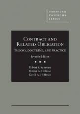Contract and Related Obligation : Theory, Doctrine, and Practice 7th