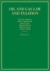Oil and Gas Law and Taxation 
