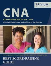 CNA Exam Preparation 2018-2019 : CNA Study Guide Review Book and Practice Test Questions 