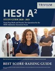 HESI A2 Study Guide 2020-2021 : Exam Prep Book and Practice Test Questions for the HESI Admission Assessment Exam 