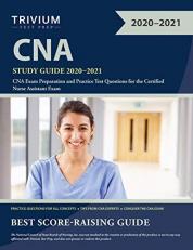 CNA Study Guide 2020-2021 : CNA Exam Preparation and Practice Test Questions for the Certified Nurse Assistant Exam 