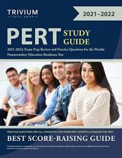 PERT Study Guide 2021-2022 : Exam Prep Review and Practice Questions for the Florida Postsecondary Education Readiness Test 